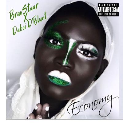 Economy (feat. Daboi D’Blunt) - Single