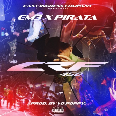 CRF 450 - Single (feat. Pirata) - Single