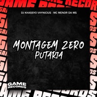 Montagem Zero Putaria - Single - DJ KHASSYO VHYNICIUS & Mc Menor Da Ms