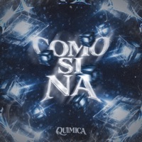 Como Si Na - Single - Quimica