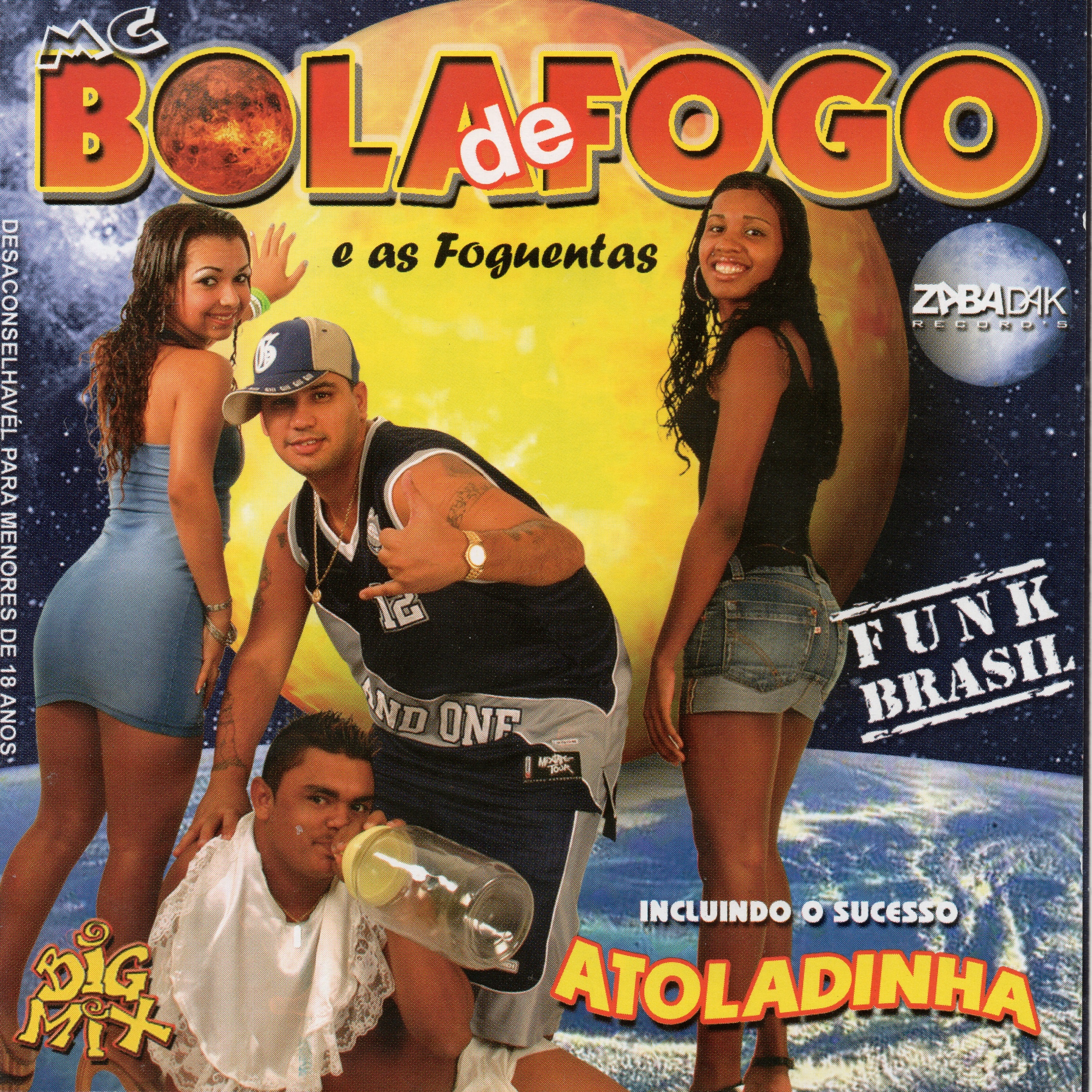 Mc Bola de Fogo e As Foguentas