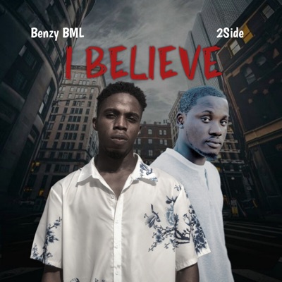 I Believe (feat. 2side) - Single