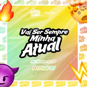 Vai Ser Sempre Minha Atual