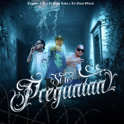 Si Te Preguntan - Single