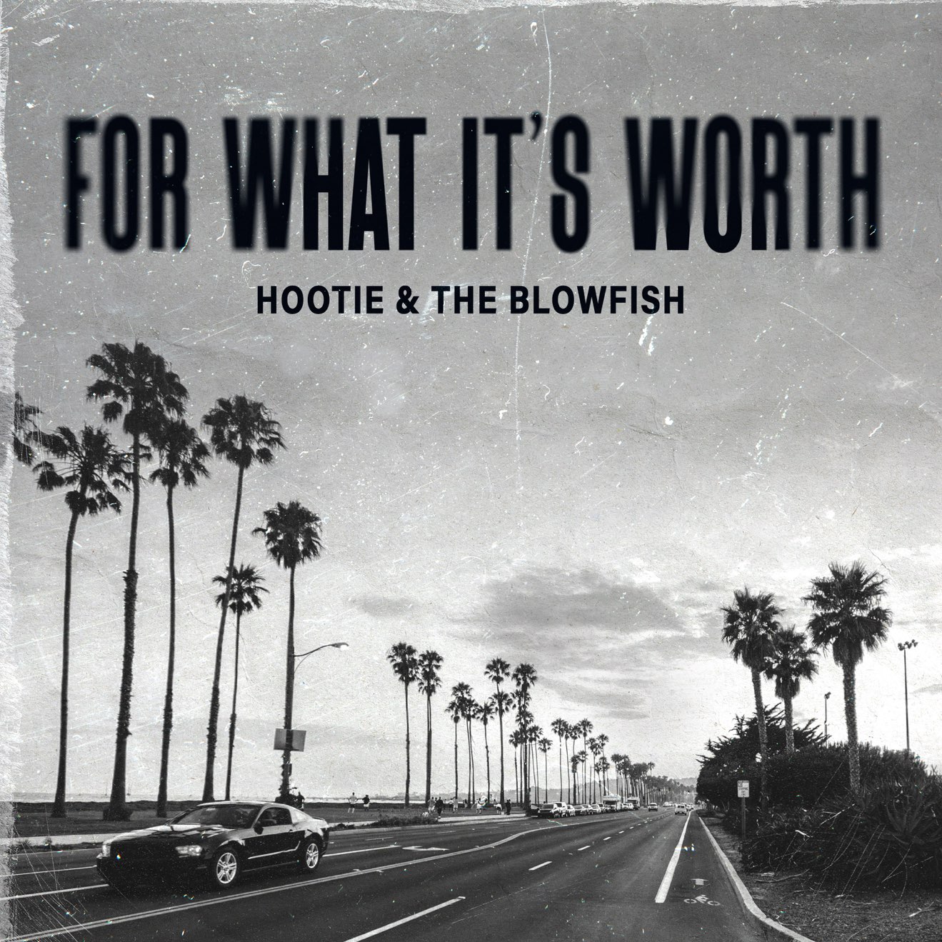Hootie & The Blowfish – For What It’s Worth – Single (2024) [iTunes Match M4A]