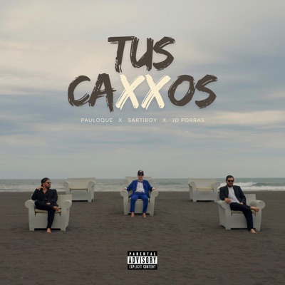 Tus Caxxos - Single