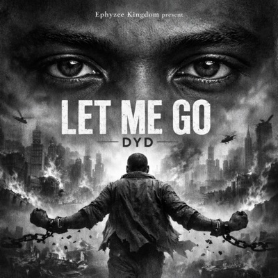 LET ME GO - Single