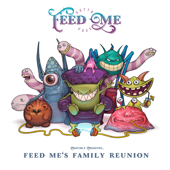 Feed Me's Family Reunion - Feed Me Cover Art
