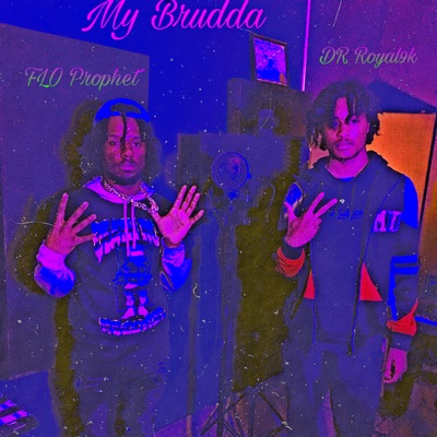 My Brudda - Single