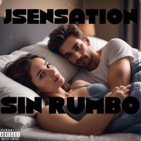 sin rumbo - Single - Jsensation