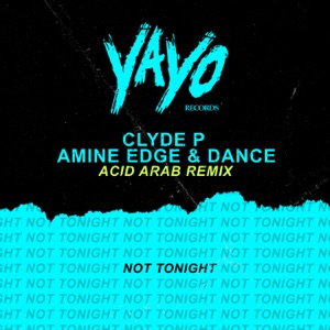 Not Tonight (Radio Edit) - Single