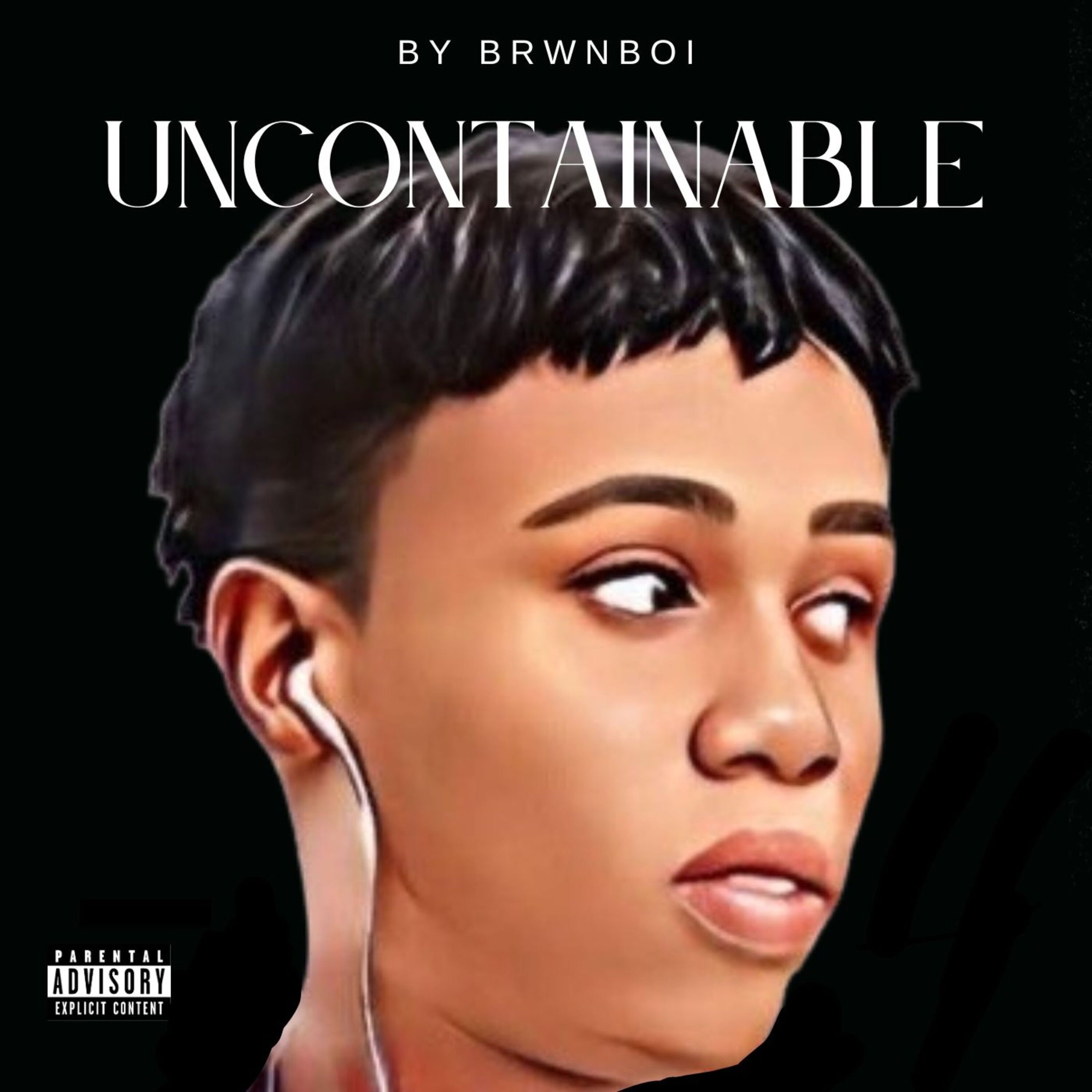 UNCONTAINABLE - Single