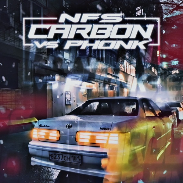 NFS CARBON vs. PHONK - Single