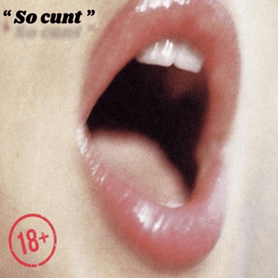 So Cunt