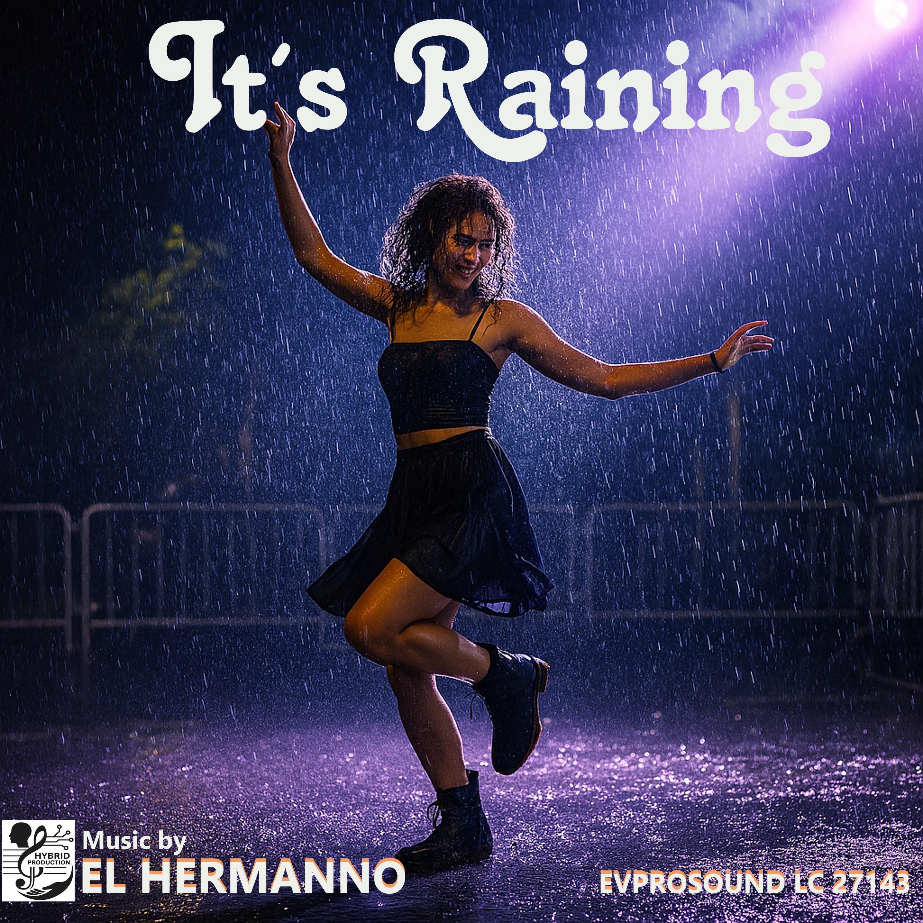 It's Raining - Single