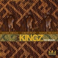 3KINGZ Pt. 2 The Sequel - M Doc Diego, Crotona P & MANZU BEATZ
