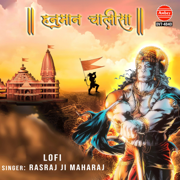 Hanuman Chalisa-Lofi - Rasraj Ji Maharaj