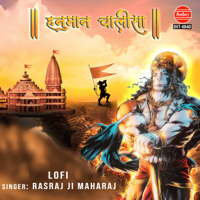 Hanuman Chalisa-Lofi - Rasraj Ji Maharaj Cover Art