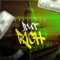 But Rich - NerasNew lyrics