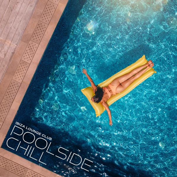 Poolside Chill