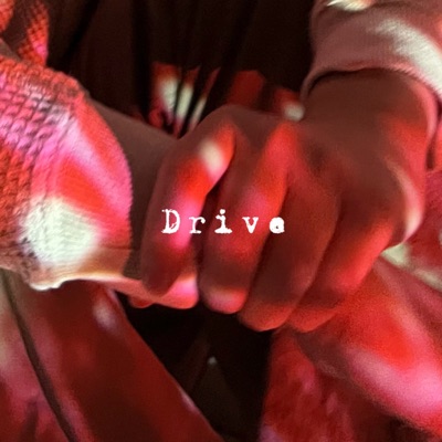 Drive - Single