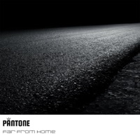 Far From Home - Single - Pantone