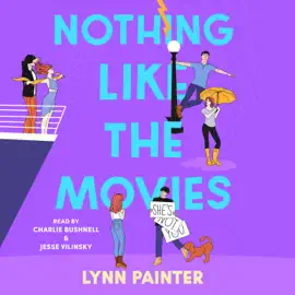 Nothing Like The Movies (Unabridged)