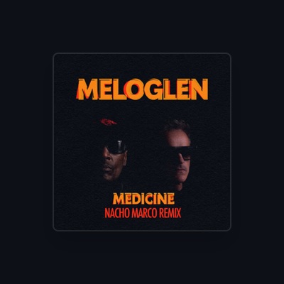 Escucha a Meloglen, mira vídeos musicales, lee la biografía, consulta fechas de giras y mucho más.