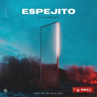 Espejito - Single - El Roobeert