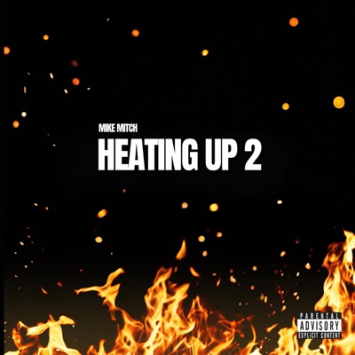 Heating Up 2