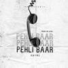 Pehli baar - Single