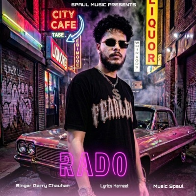 RADO (feat. Garry Chauhan & S Paul) - Single