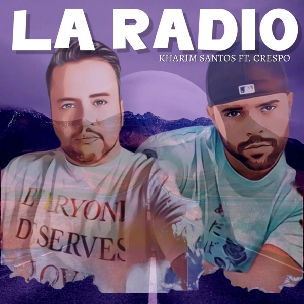 LA RADIO (feat. CRESPO)