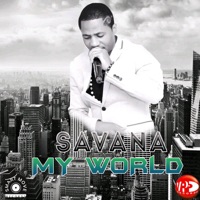 My World - Single - Savana