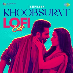 Khoobsurat (LoFi Edit)