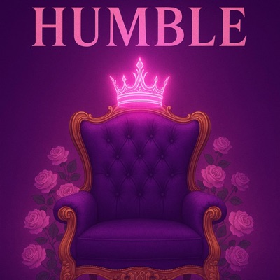 HUMBLE (feat. Crazy) - Single