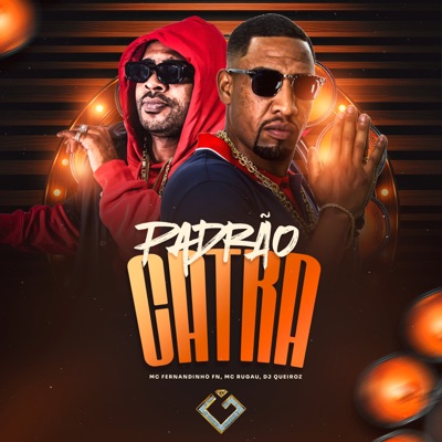 Padrão Catra - Single