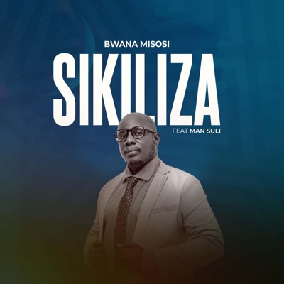 Sikiliza (feat. ManSuLi) - Single