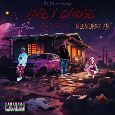 Life I Chose (feat. FSF Nes & Mo.Money Ant) - Single