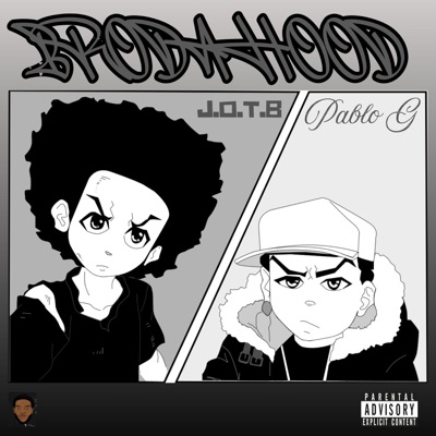 BRODAHOOD - Single