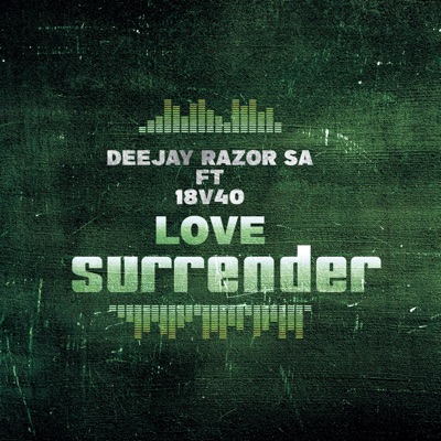 Love Surrender (18v40 Remix) - Single