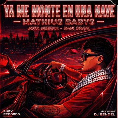 Ya Me Monte En Una Nave (feat. Raik Bray & Jota Medina) - Single