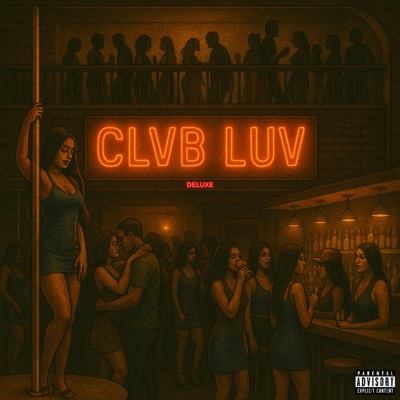 Clvb Luv (Deluxe)