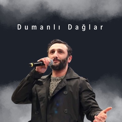 Dumanlı Dağlar - Single