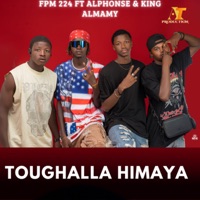 TOUGHALLA HIMAYA (feat. Alphonse & King Almamy) - Single - FPM 224