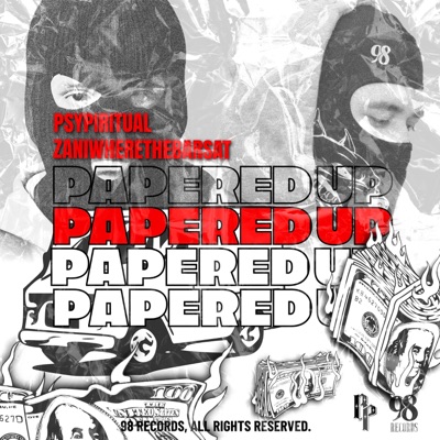 Papered Up (feat. Psypiritual) - Single