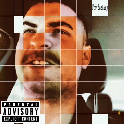 For Zachary (feat. 4BuckWheat, Drevdy & HarryFamm) - Single