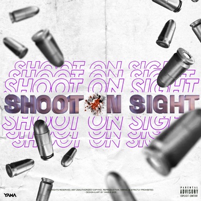 Shoot On Sight - Single