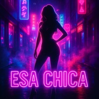 Esa Chica - Single - El Tratol