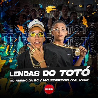Lendas do Totó - Single